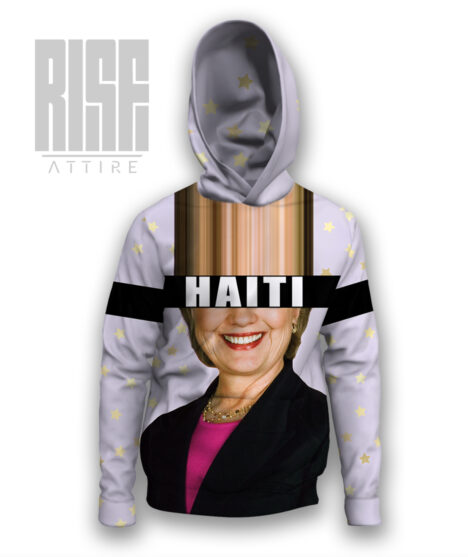 Haiti Rodham Clinton Hoodie Rise Attire