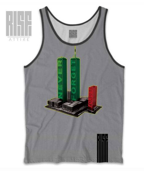 Never Forget Mens Tank Rise Attire