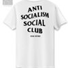 Anti Socialism Social Club // Standard DTG // Cotton Tee // RISE Attire