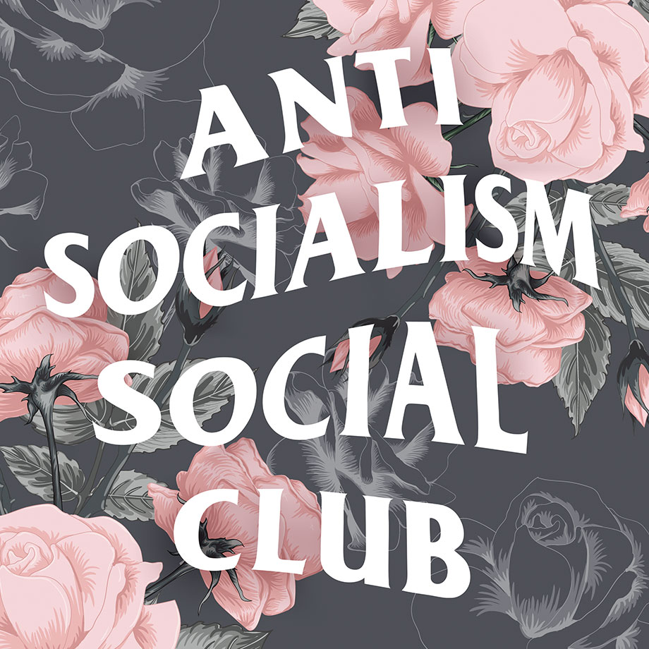 Anti Socialism Social Club ROSES // RISE Attire