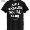 Anti Socialism Social Club DTG Unisex Cotton Tee