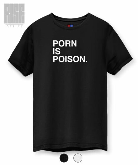 Porn Is Poison DTG Unisex Cotton Tee