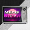 MEME TV // Meme TV Original // RISE INTL.