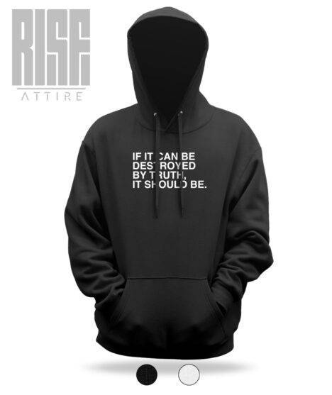 Destroyed By Truth // BOLD. // RISE Attire