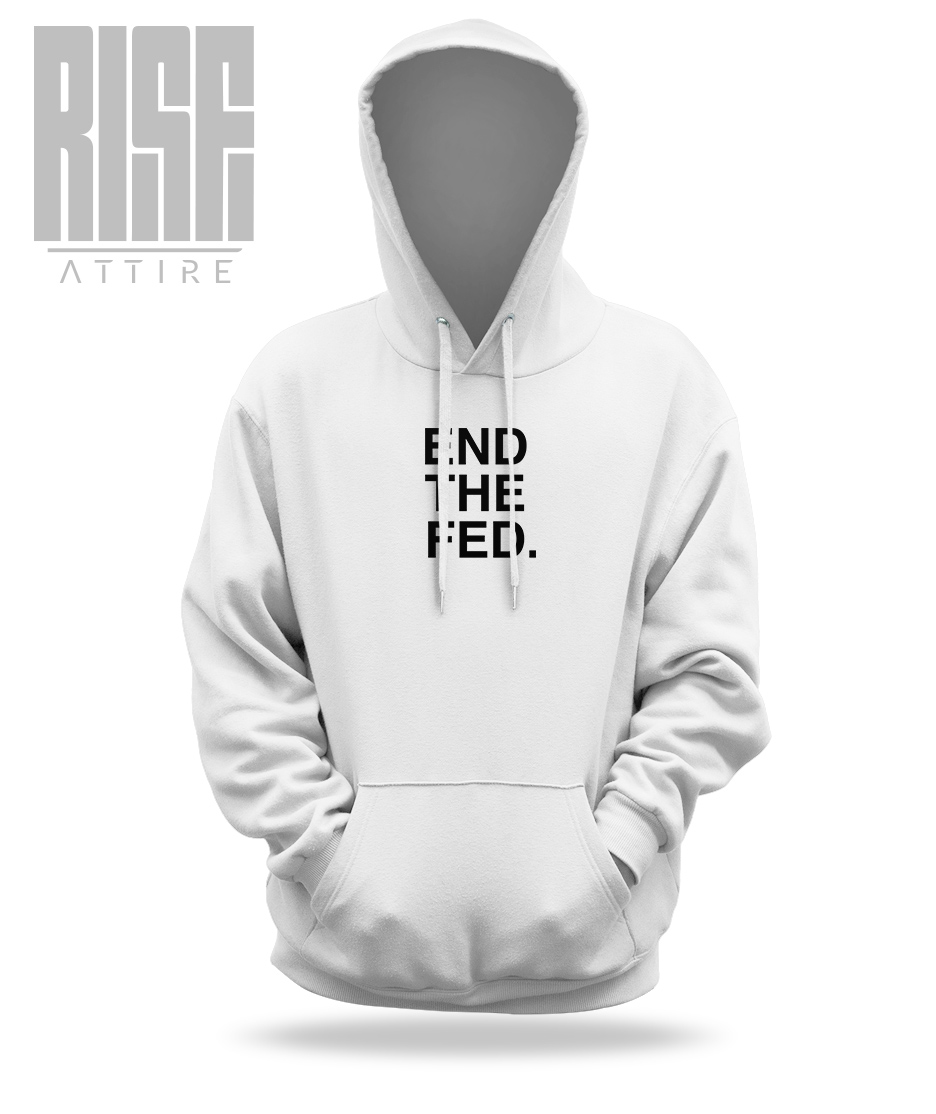 End The Fed // BOLD. // RISE Attire