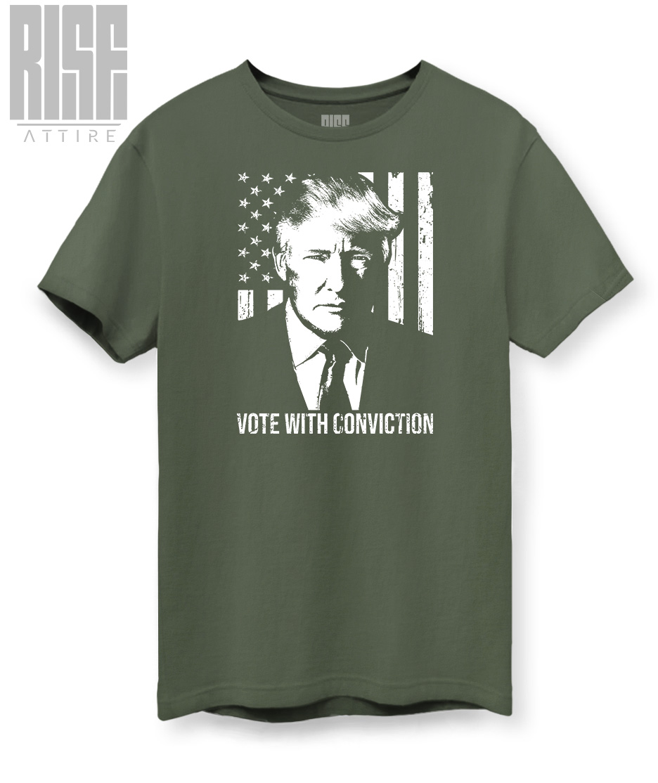 Vote with Conviction // Unisex Cotton Tee // ARMY GREEN