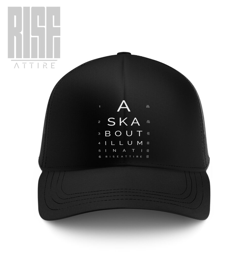 Ask About Illuminati // Trucker Hat // Cap // RISE ATTIRE