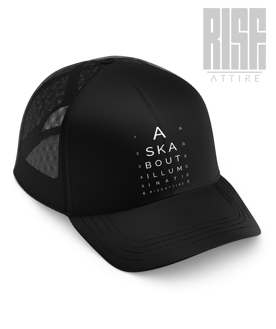 Ask About Illuminati // Trucker Hat // Cap // RISE ATTIRE