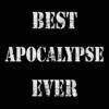 Best Apocalypse Ever DTG Unisex Cotton Tee - Image 3