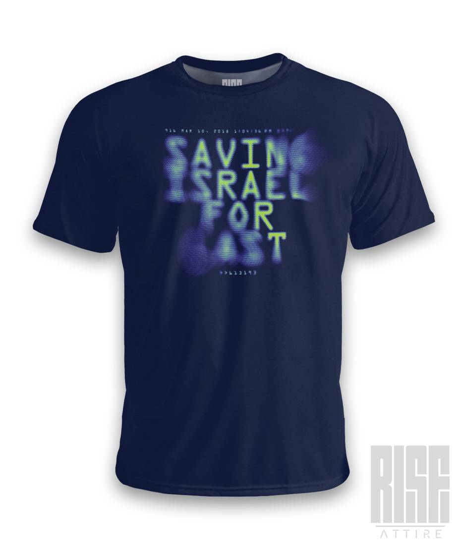 SAVING ISRAEL // FOR LAST // Mens Premium Tee // Rise Attire